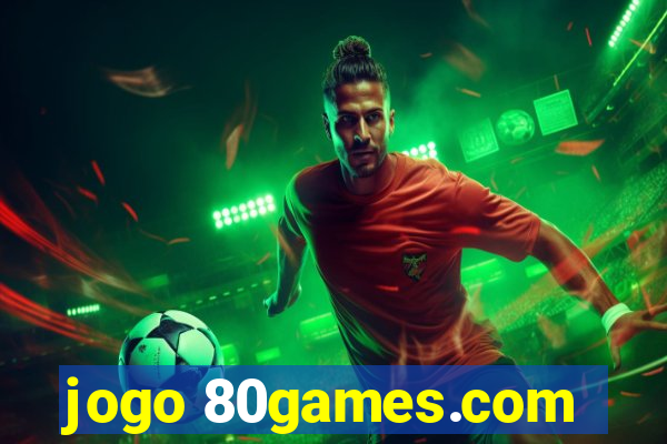 jogo 80games.com