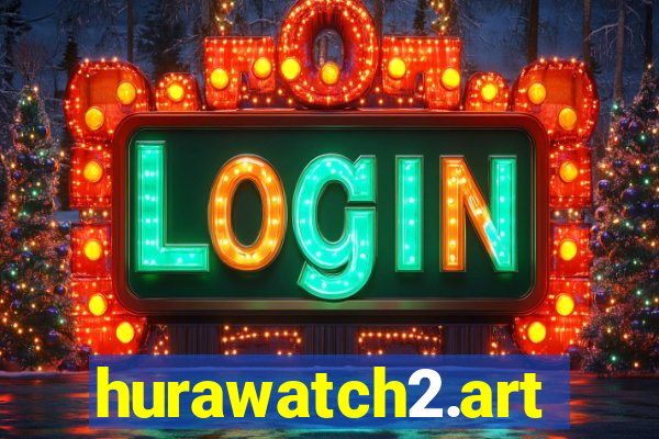 hurawatch2.art