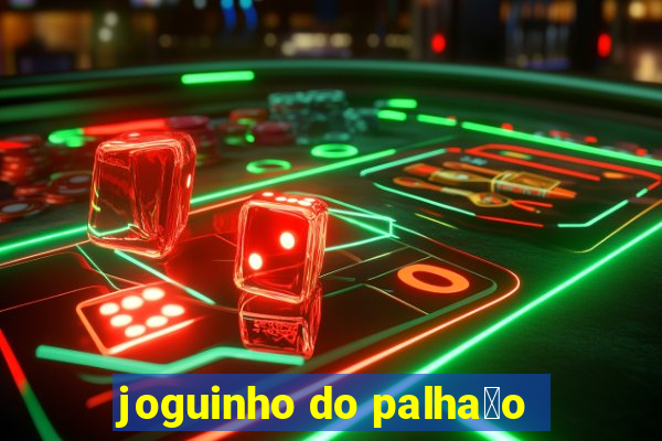 joguinho do palha莽o