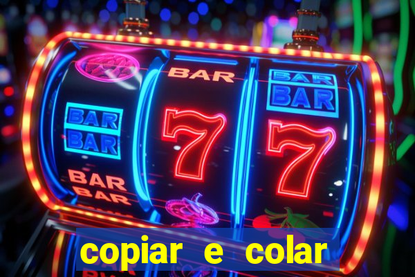 copiar e colar impulse inc