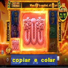 copiar e colar impulse inc