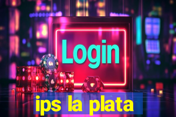 ips la plata