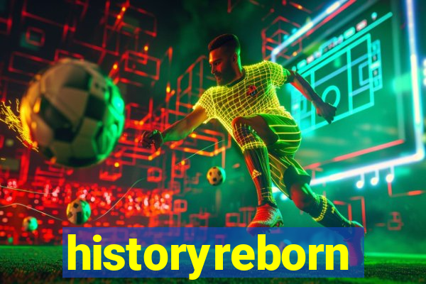 historyreborn