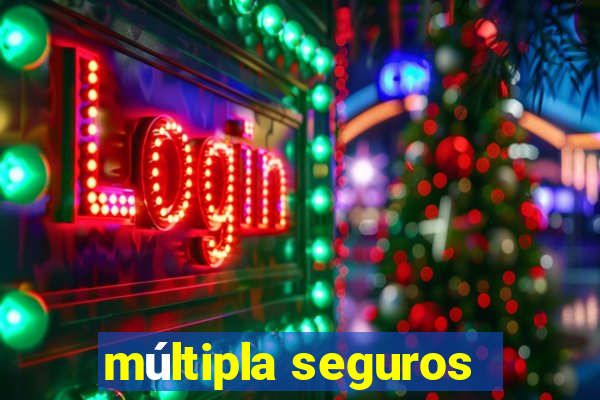 múltipla seguros