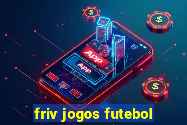 friv jogos futebol