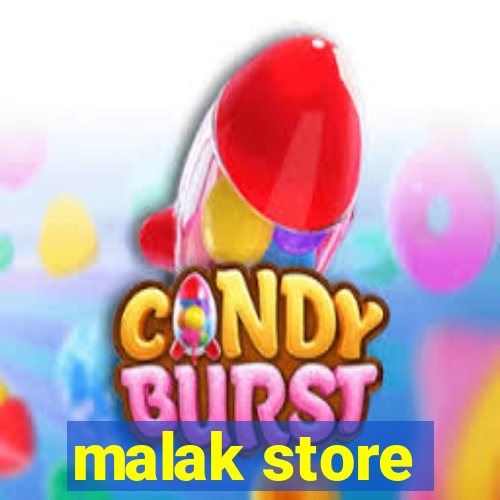 malak store