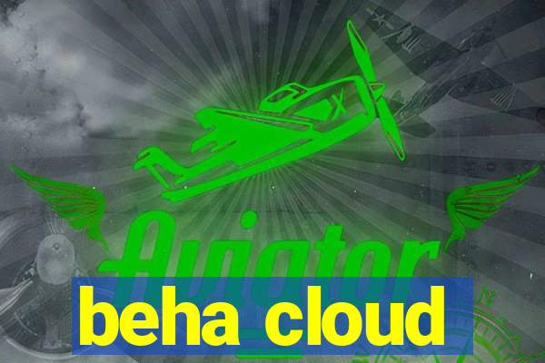 beha cloud