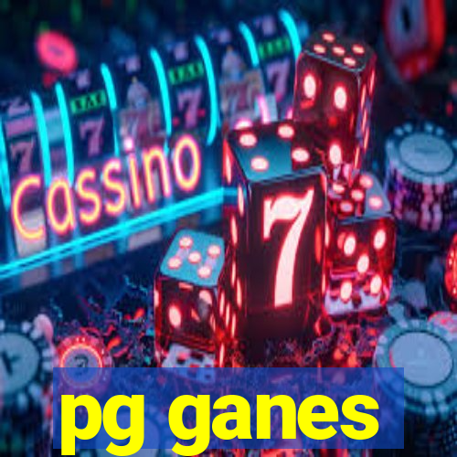 pg ganes