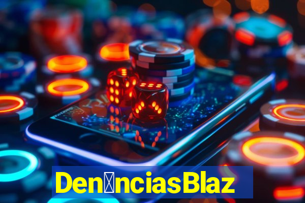 Den煤nciasBlaze