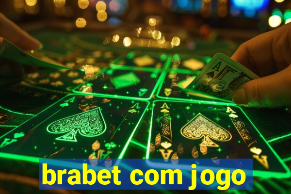 brabet com jogo