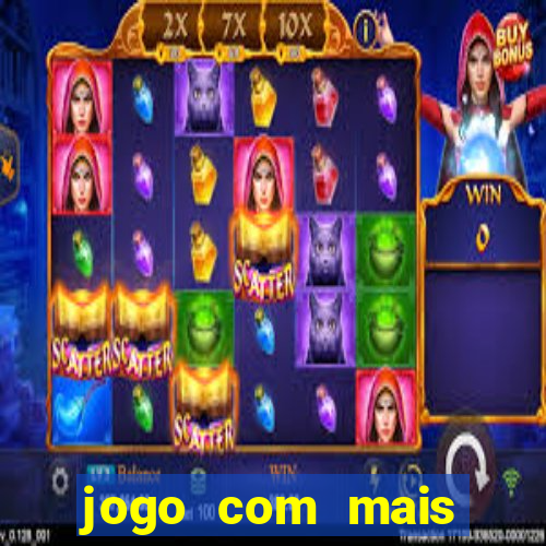 jogo com mais probabilidade de ganhar