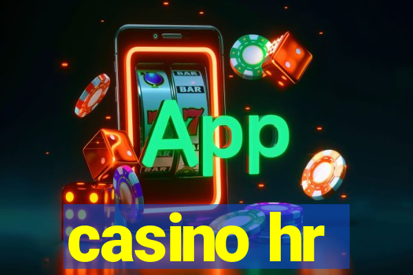 casino hr