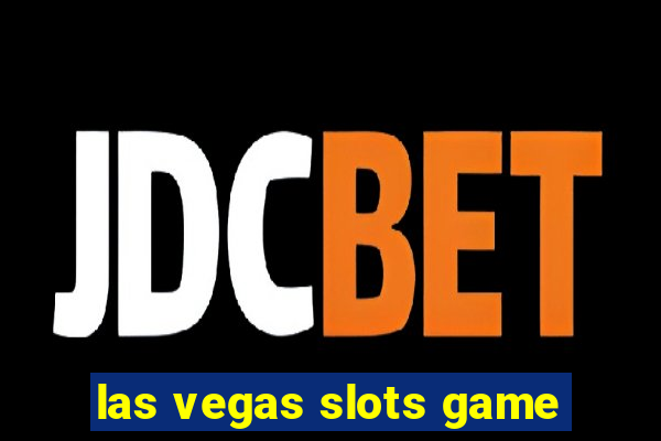 las vegas slots game