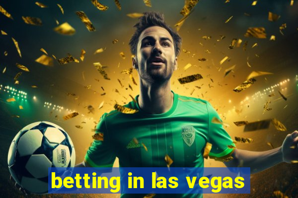 betting in las vegas