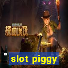 slot piggy