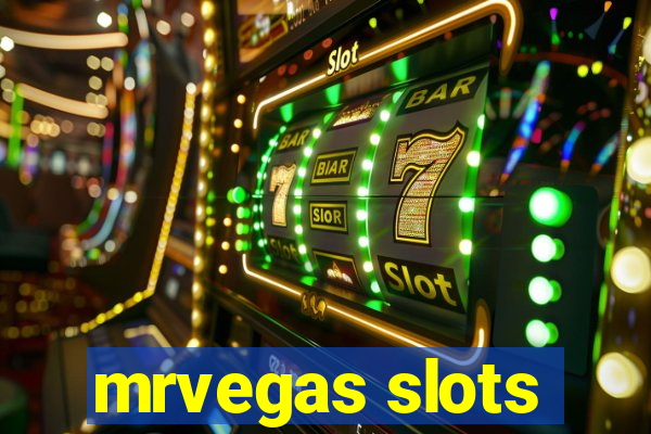 mrvegas slots