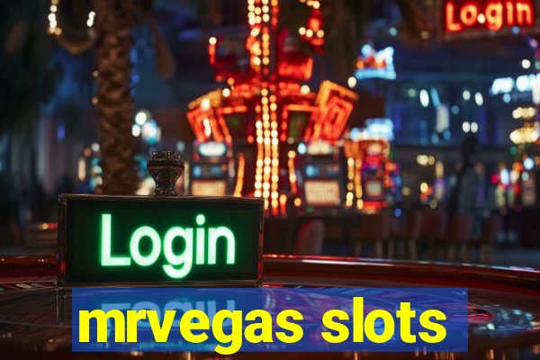 mrvegas slots