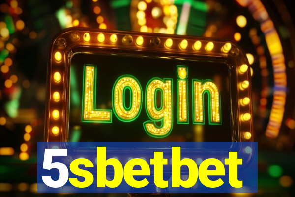 5sbetbet