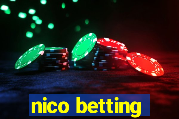 nico betting