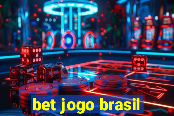 bet jogo brasil