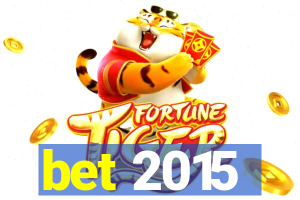 bet 2015