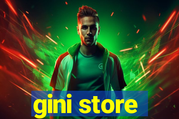 gini store