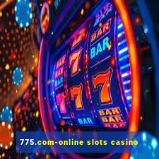 775.com-online slots casino