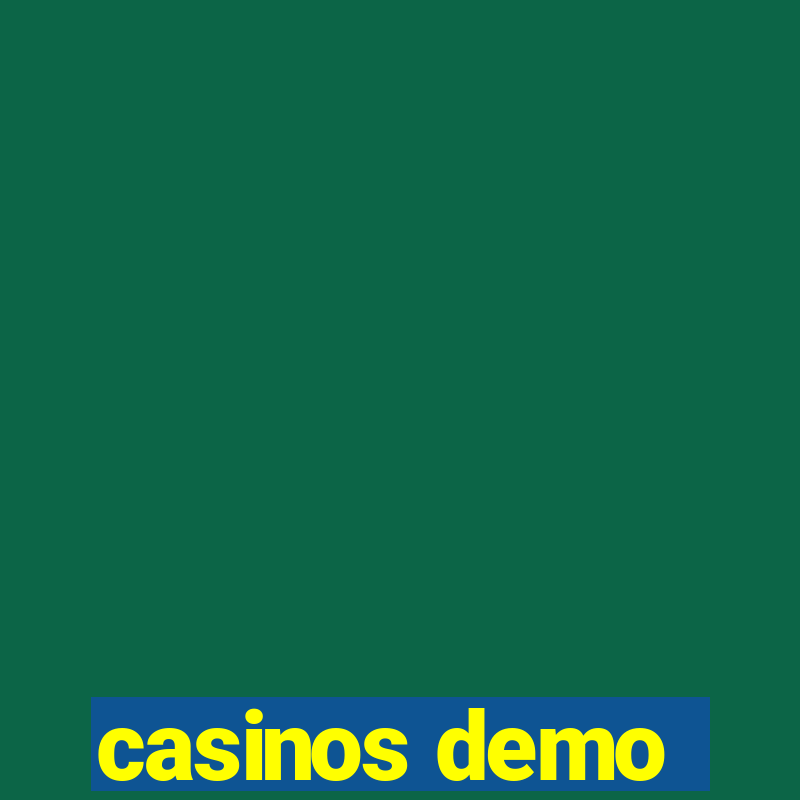 casinos demo