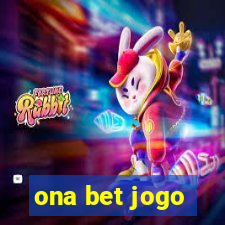 ona bet jogo