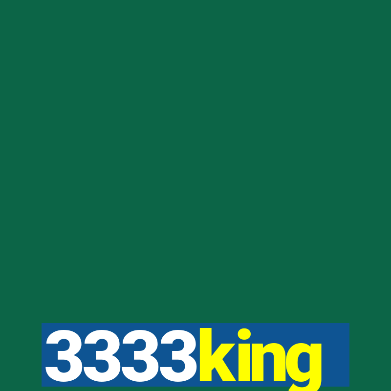 3333king