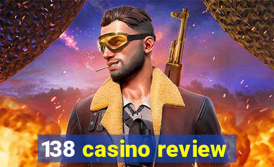 138 casino review