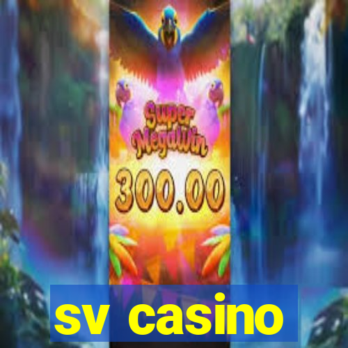 sv casino