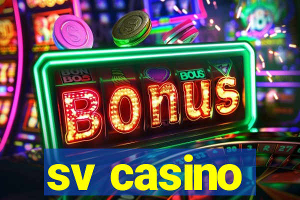 sv casino