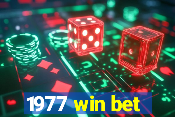 1977 win bet