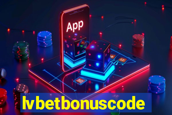 lvbetbonuscode