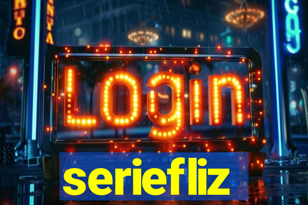 seriefliz