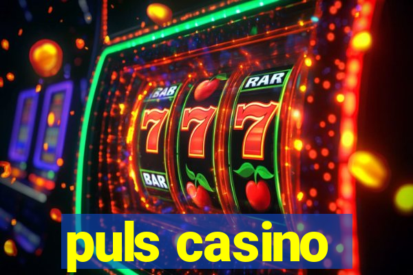 puls casino