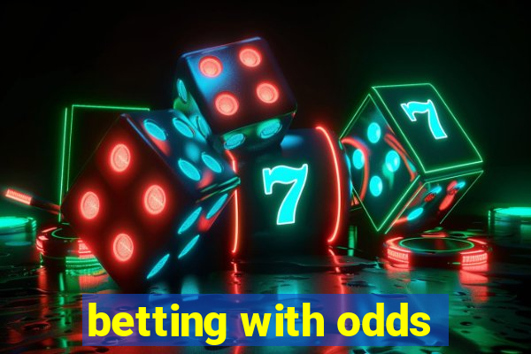 betting with odds