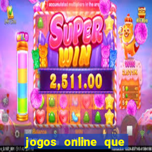 jogos online que pagam na hora