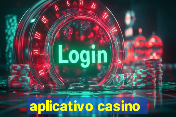 aplicativo casino