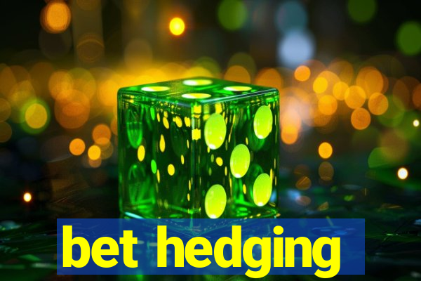 bet hedging