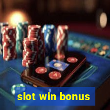 slot win bonus