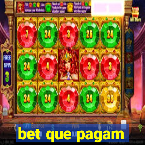 bet que pagam