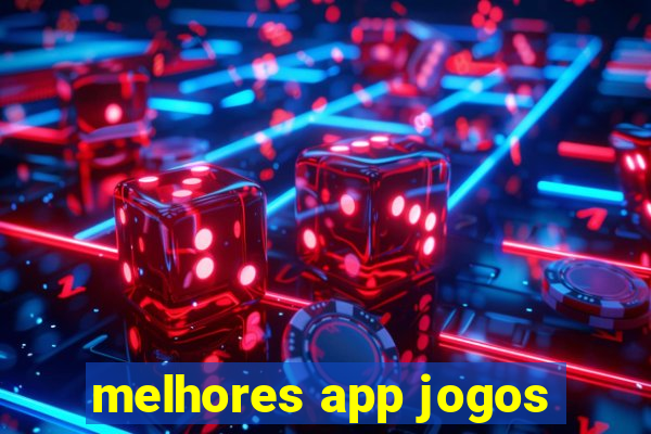 melhores app jogos