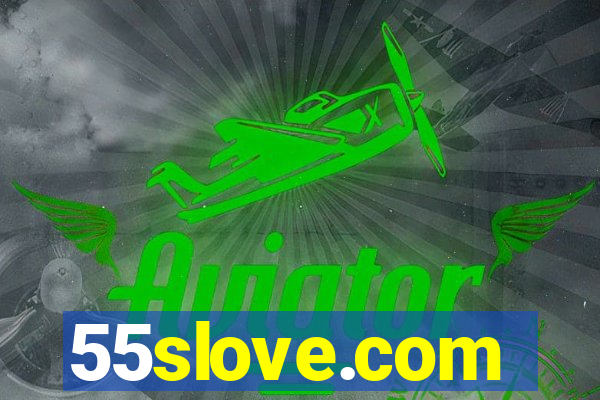 55slove.com