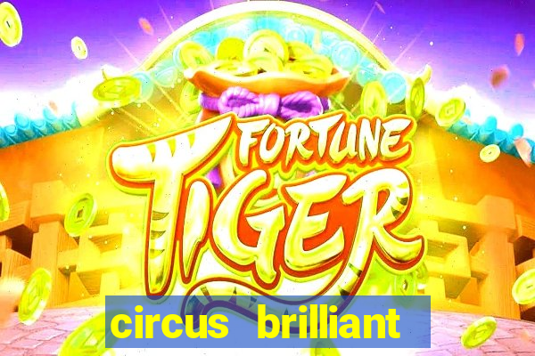 circus brilliant slot rtp