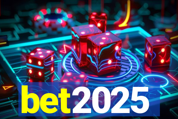 bet2025