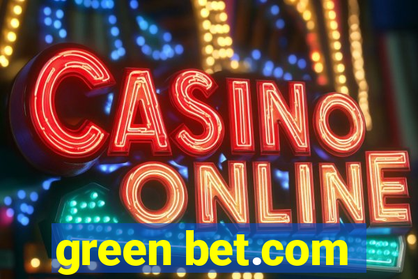 green bet.com