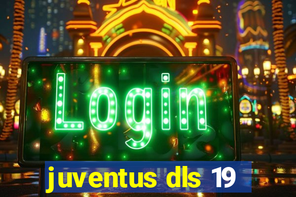 juventus dls 19