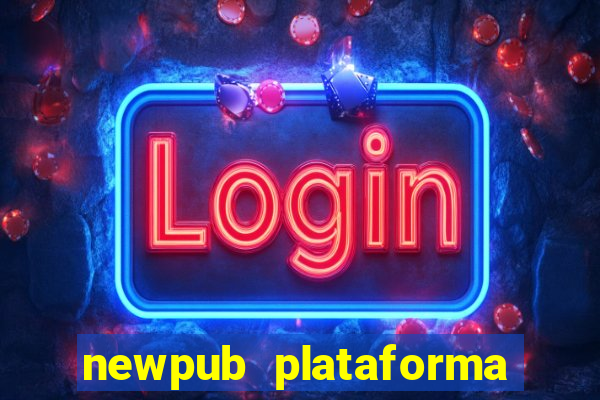 newpub plataforma de jogos